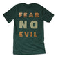 fear evil? Nah - Unisex (Front & back designed)